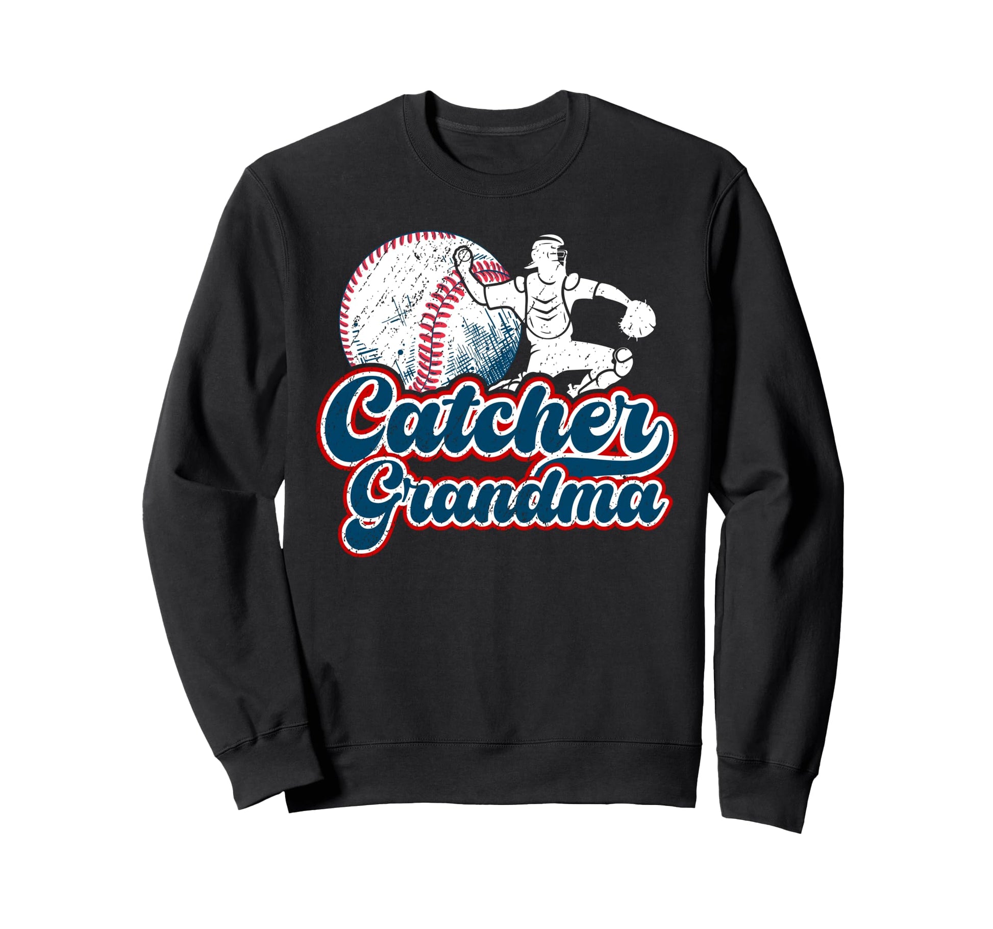 Baseball Catcher Grandma Sweatshirt - Casual Everyday Wear for Adults - T-Shirt, Sweatshirt, Hoodie