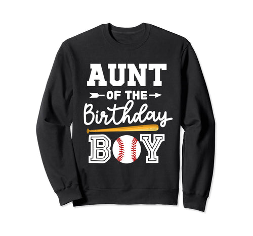 Aunt Birthday Baseball Sweatshirt - Custom Art Print Unisex - T-Shirt, Sweatshirt, Hoodie