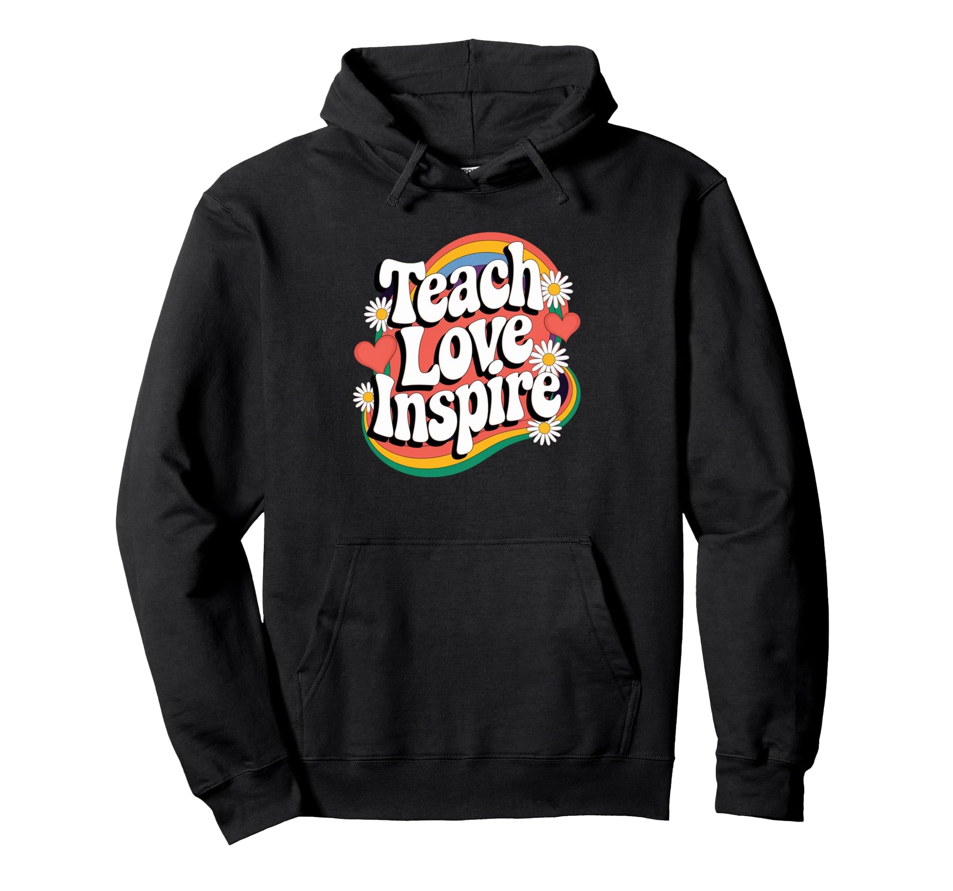 Teach Love Inspire Groovy Rainbow Hoodie - Trendy Graphic Men Women - T-Shirt, Sweatshirt, Hoodie