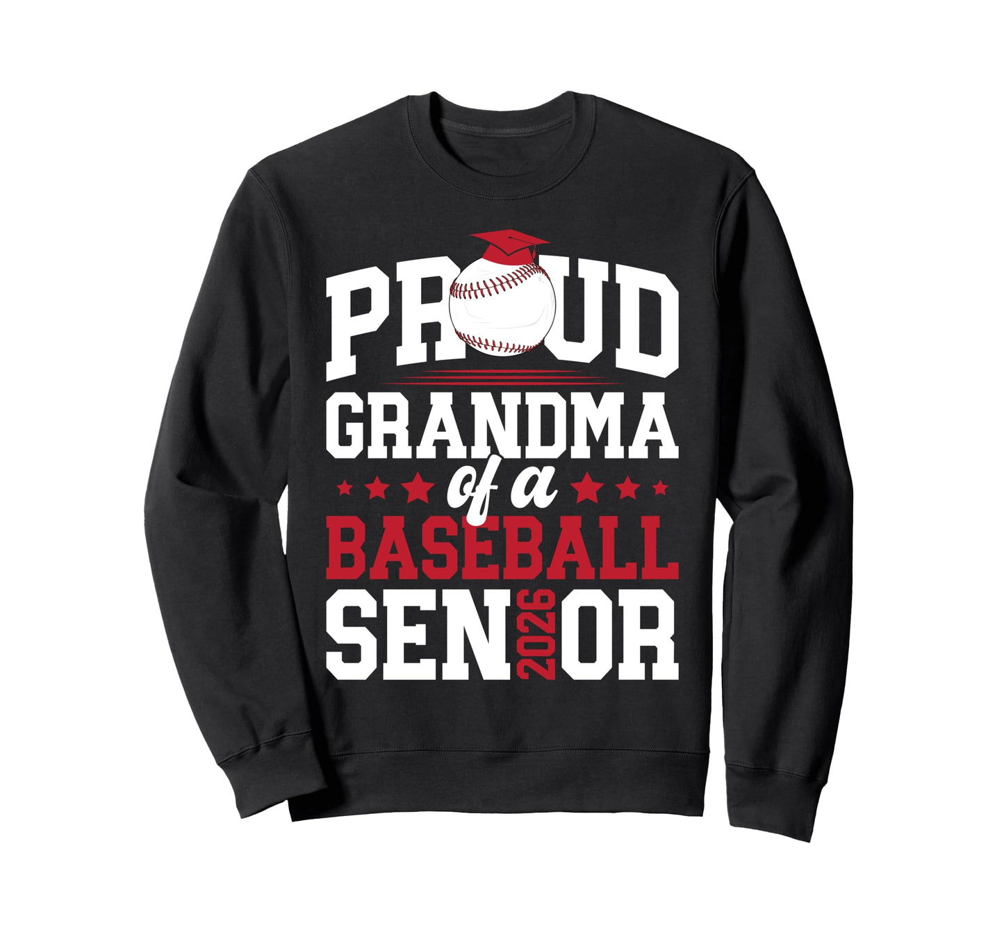Proud Grandma Baseball Senior Grandma Sweatshirt - Novelty Apparel Unisex - T-Shirt, Sweatshirt, Hoodie
