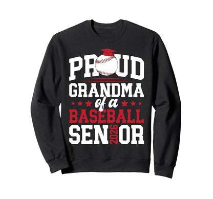Proud Grandma Baseball Senior Grandma Sweatshirt - Novelty Apparel Unisex - T-Shirt, Sweatshirt, Hoodie