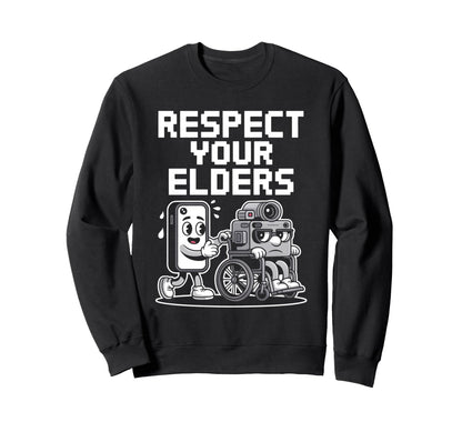 Respect Your Elders Tech Camera Phone Sweatshirt - Graphic Print Unisex - T-Shirt, Sweatshirt, Hoodie