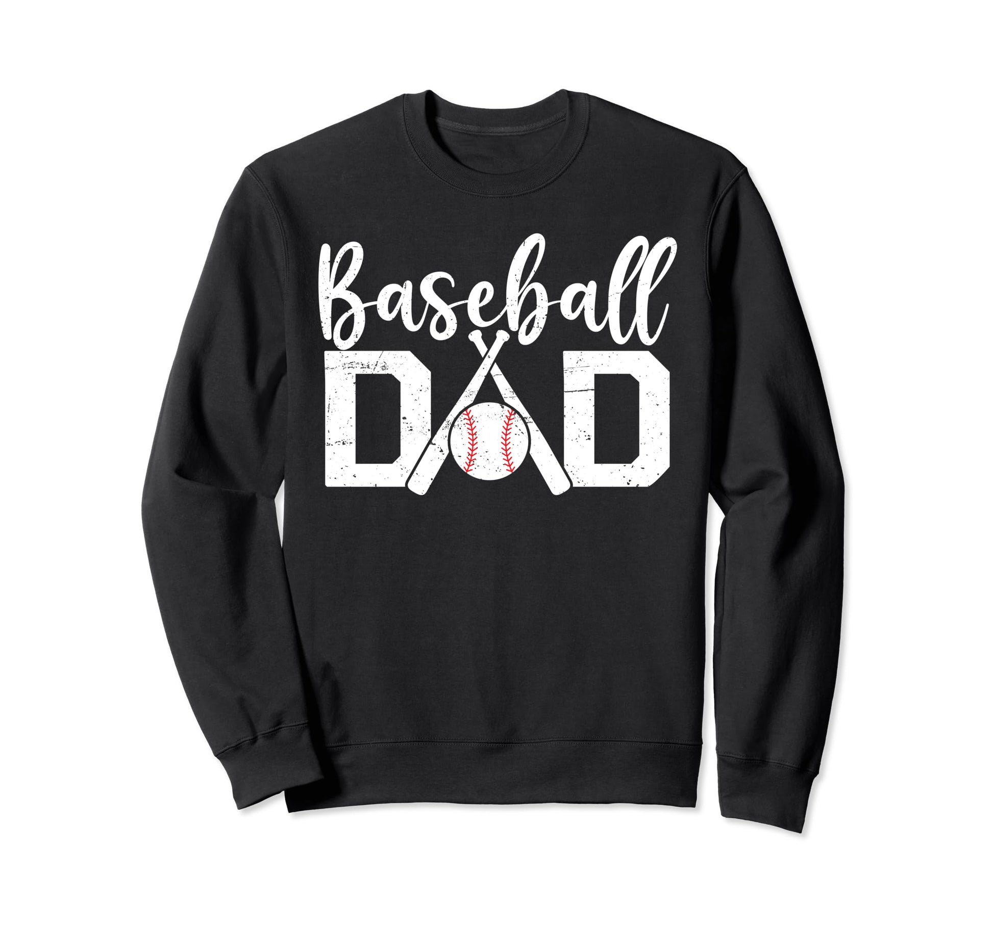 Dad Baseball Fan Ball Sweatshirt - Casual Everyday Wear for Adults - T-Shirt, Sweatshirt, Hoodie