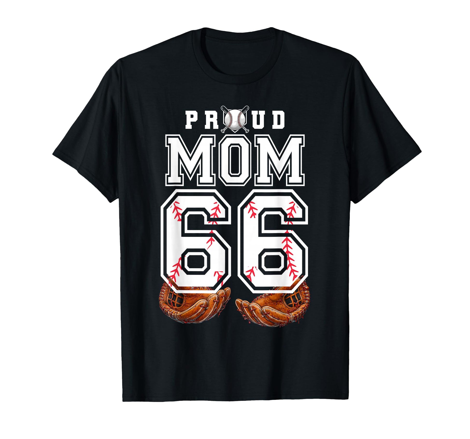 Proud Mom Baseball Player Number 66 T-Shirt - Graphic Print for Adults - T-Shirt, Sweatshirt, Hoodie