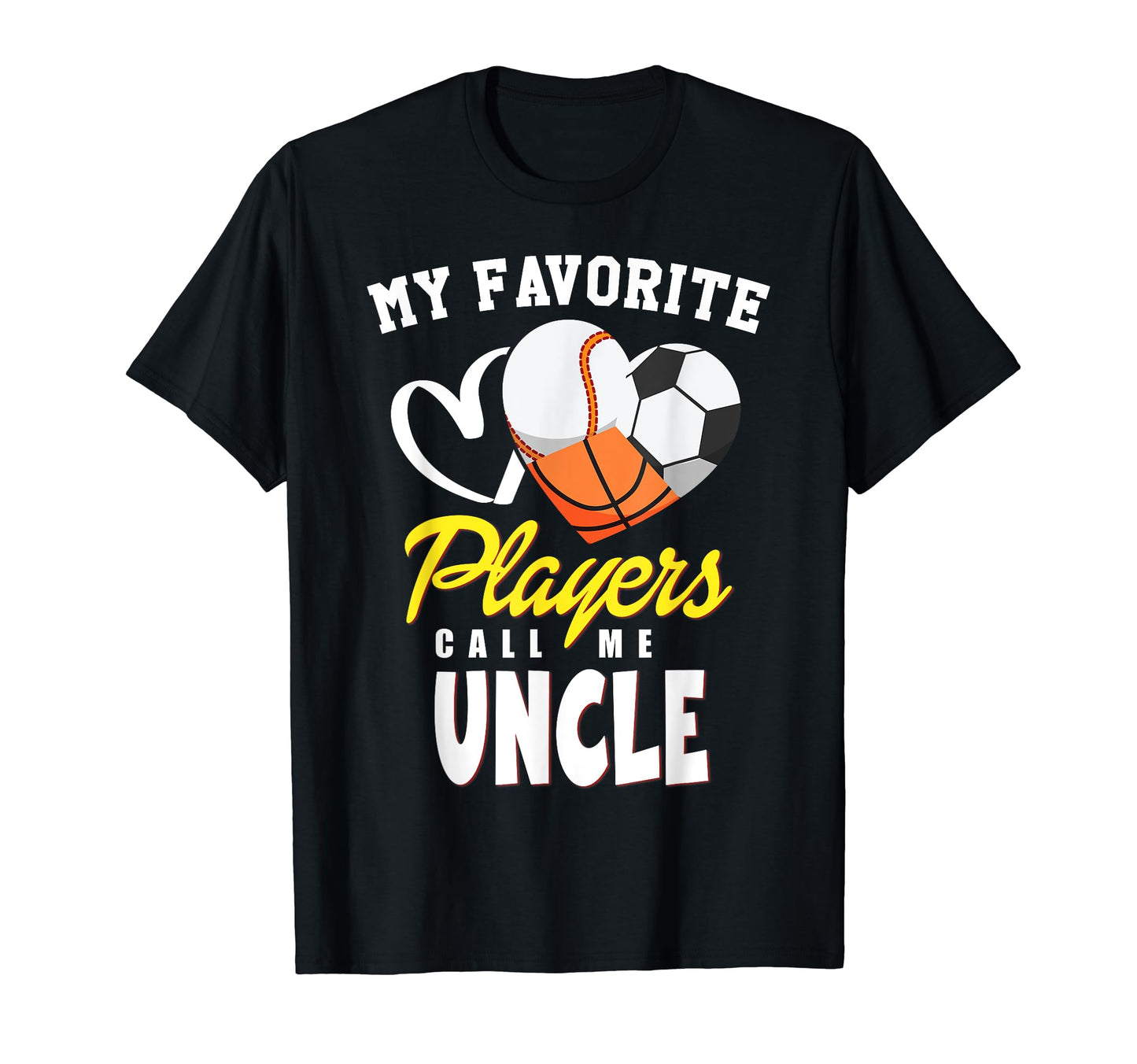 My Favorite Players Baseball Soccer T-Shirt - Graphic Print for Adults - T-Shirt, Sweatshirt, Hoodie