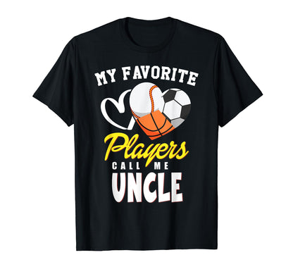 My Favorite Players Baseball Soccer T-Shirt - Graphic Print for Adults - T-Shirt, Sweatshirt, Hoodie
