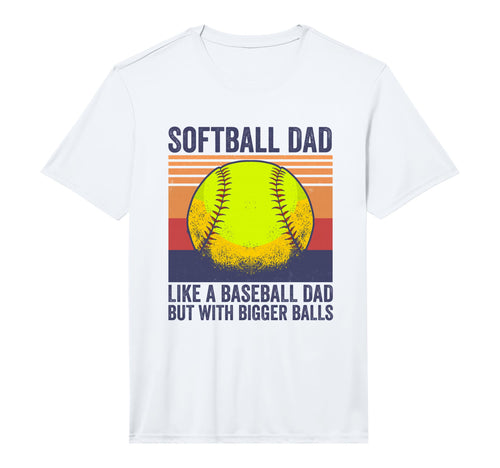 Mens Softball Dad Like Baseball Dad But T-Shirt - Streetwear Style Unisex - T-Shirt, Sweatshirt, Hoodie