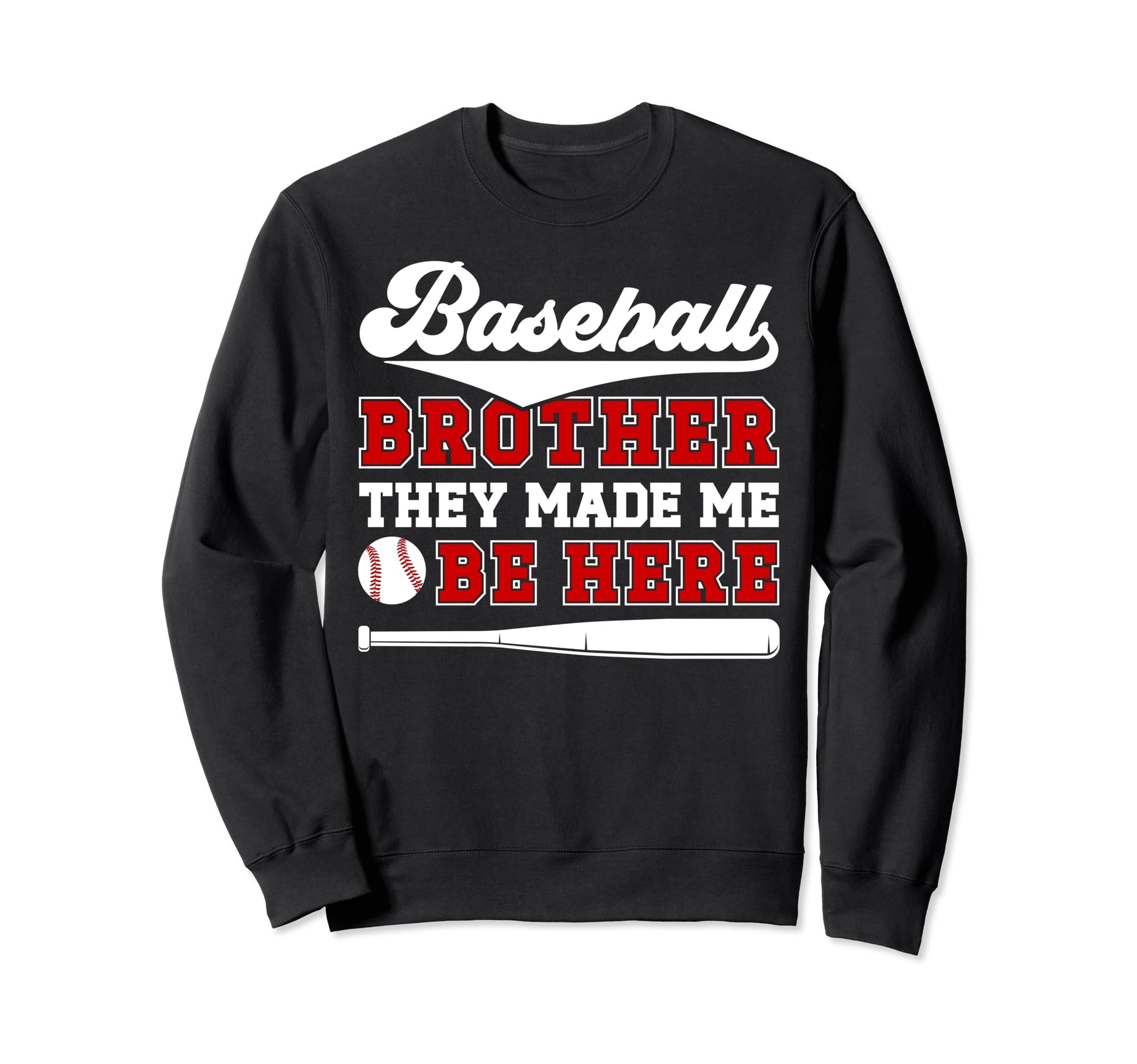 Baseball Brother Funny Baseball Sweatshirt - Aesthetic Graphic Unisex - T-Shirt, Sweatshirt, Hoodie
