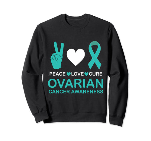 Ovarian Cancer Awareness Peace Love Cure Sweatshirt - Unique Graphic Unisex - T-Shirt, Sweatshirt, Hoodie