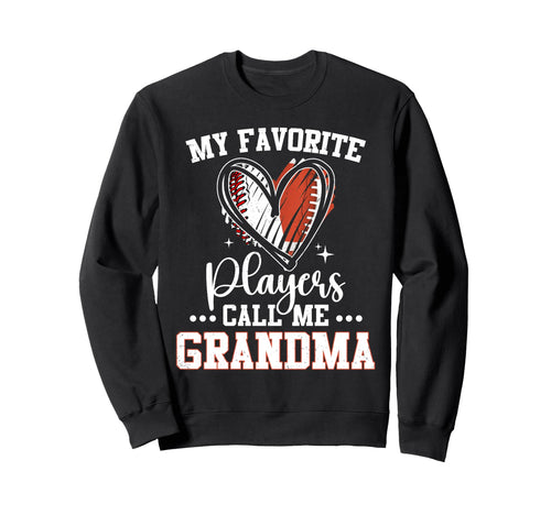 My Favorite Baseball Football Players Sweatshirt - Streetwear Style Unisex - T-Shirt, Sweatshirt, Hoodie