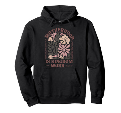 Motherhood Is Kingdom Work Boho Hoodie - Custom Art Print for Adults - T-Shirt, Sweatshirt, Hoodie