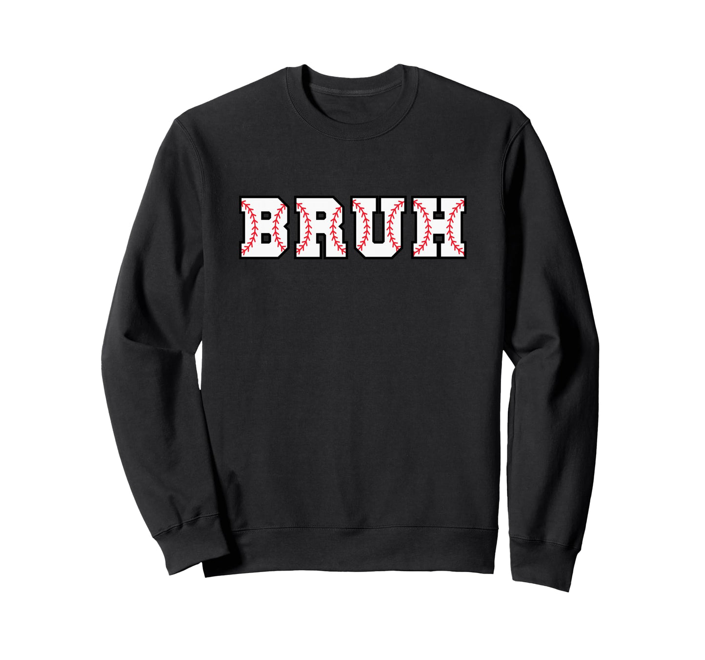 Bruh Meme Funny Baseball Lover Sweatshirt - Fun Novelty Design for Adults - T-Shirt, Sweatshirt, Hoodie