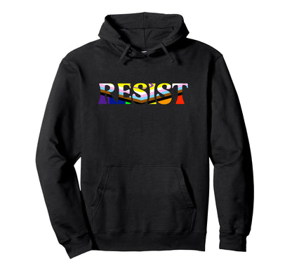 Resist Progress Rainbow Flag Pride Hoodie - Fun Novelty Design for Adults - T-Shirt, Sweatshirt, Hoodie