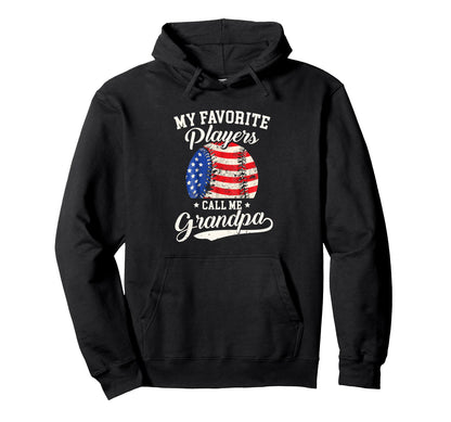 My Favorite Baseball Players Call Me Hoodie - Minimalist Print Unisex - T-Shirt, Sweatshirt, Hoodie