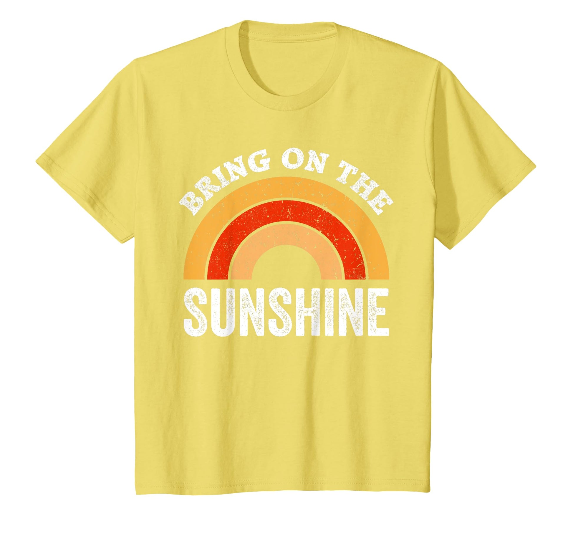 Novelty Bring Sunshine T-Shirt - Unique Graphic Men Women - T-Shirt, Sweatshirt, Hoodie
