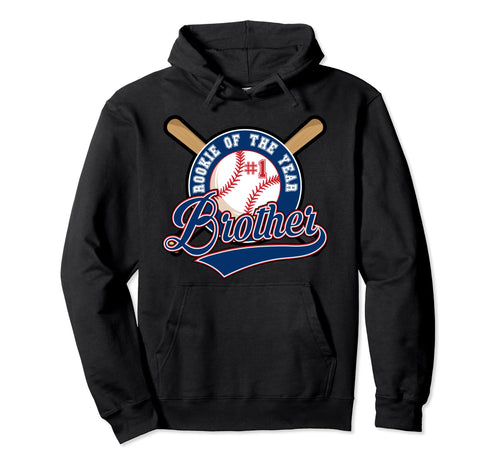 Brother Rookie 1St Birthday Baseball Hoodie - Fun Novelty Design Men Women - T-Shirt, Sweatshirt, Hoodie