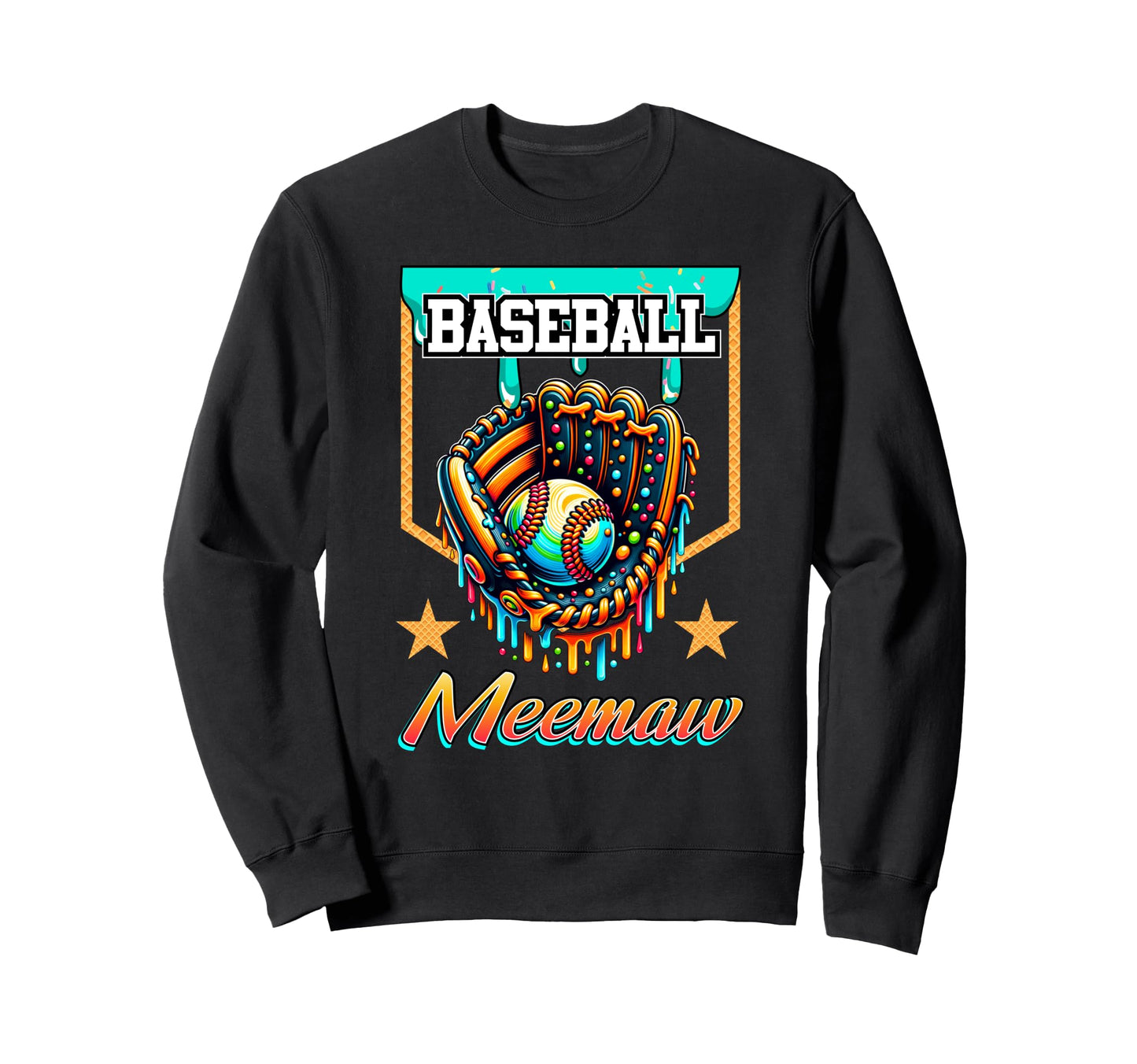 Baseball Drip Baseball Meemaw Ice Sweatshirt - Novelty Apparel Unisex - T-Shirt, Sweatshirt, Hoodie