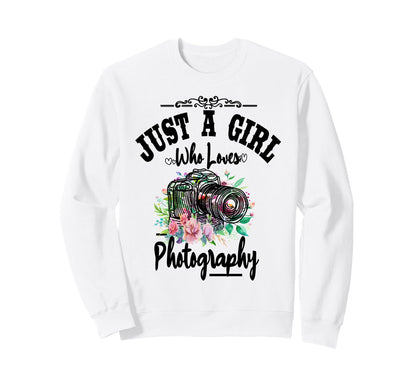 Womens Just Who Loves Photography Sweatshirt - Graphic Print for Adults - T-Shirt, Sweatshirt, Hoodie