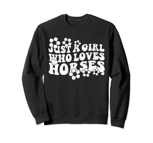 Groovy Boho Just Who Loves Horses Sweatshirt - Graphic Print for Adults - T-Shirt, Sweatshirt, Hoodie