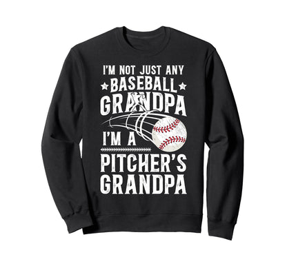 Im Baseball Pitcher Grandpa Sweatshirt - Streetwear Style Men Women - T-Shirt, Sweatshirt, Hoodie