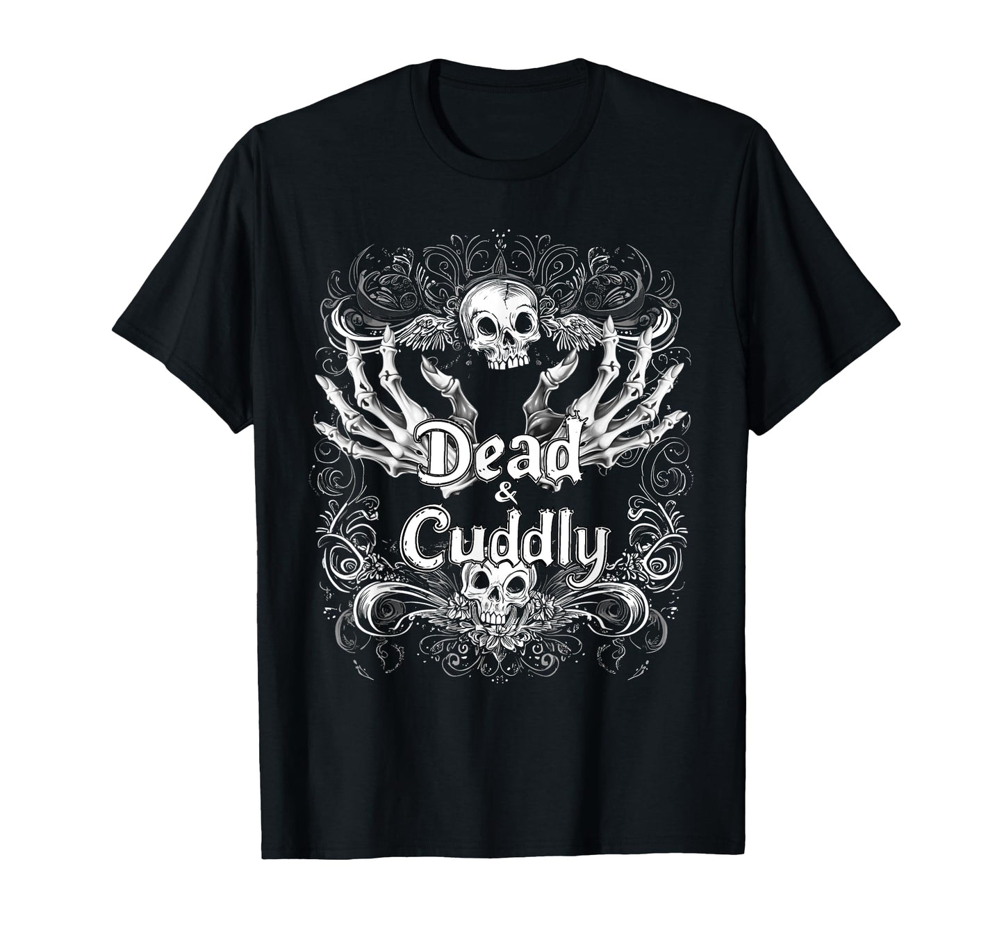 Dead And Cuddly Gothic Alt Grunge Hip T-Shirt - Trendy Graphic Men Women - T-Shirt, Sweatshirt, Hoodie