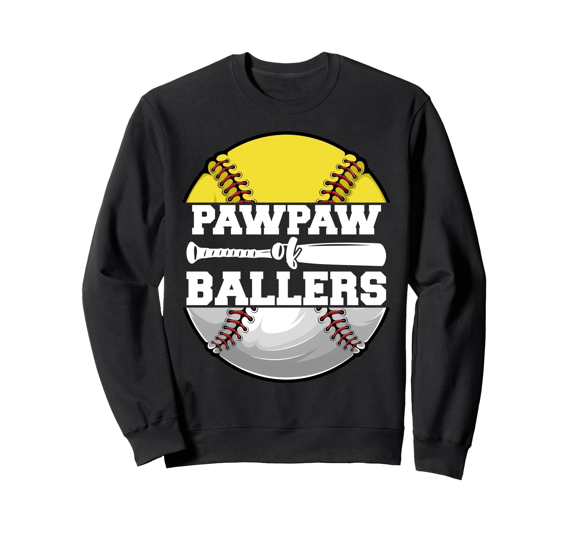 Pawpaw Ballers Funny Softball Sweatshirt - Streetwear Style Unisex - T-Shirt, Sweatshirt, Hoodie