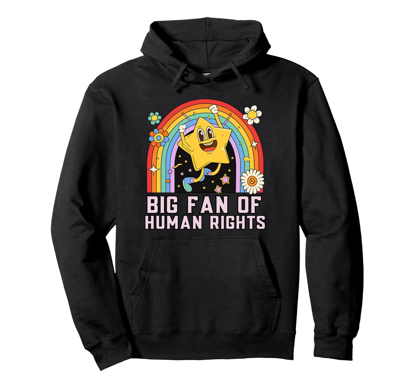 Rainbow Big Fan Human Rights Human Hoodie - Custom Art Print for Adults - T-Shirt, Sweatshirt, Hoodie