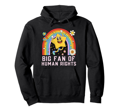 Rainbow Big Fan Human Rights Human Hoodie - Custom Art Print for Adults - T-Shirt, Sweatshirt, Hoodie