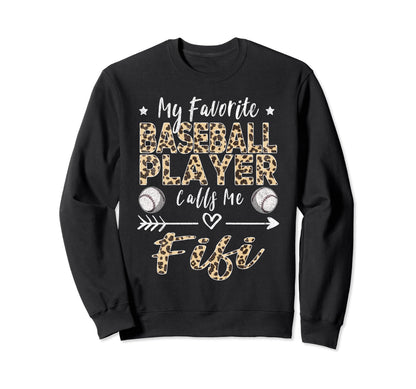 My Favorite Baseball Player Sweatshirt - Casual Everyday Wear Men Women - T-Shirt, Sweatshirt, Hoodie