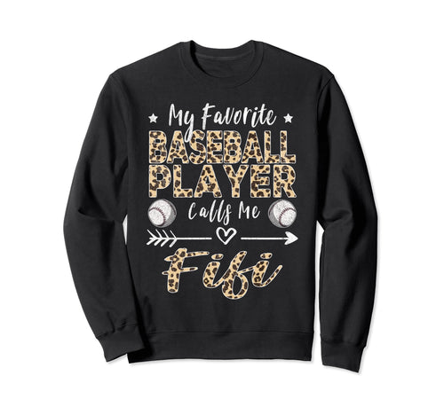 My Favorite Baseball Player Sweatshirt - Casual Everyday Wear Men Women - T-Shirt, Sweatshirt, Hoodie