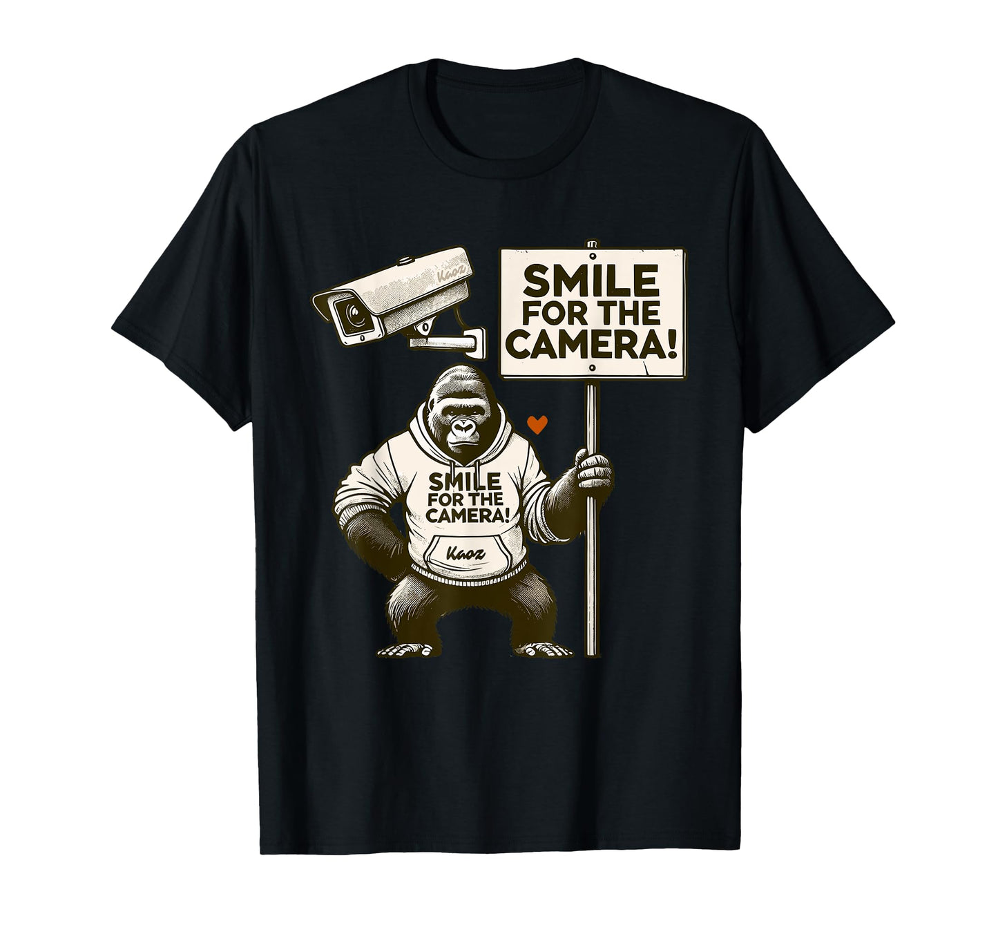 Gorilla Sign Smile Surveillance Camera T-Shirt - Graphic Print Unisex - T-Shirt, Sweatshirt, Hoodie