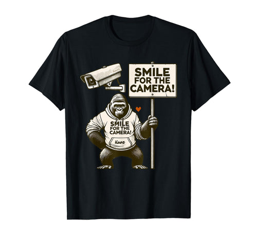 Gorilla Sign Smile Surveillance Camera T-Shirt - Graphic Print Unisex - T-Shirt, Sweatshirt, Hoodie