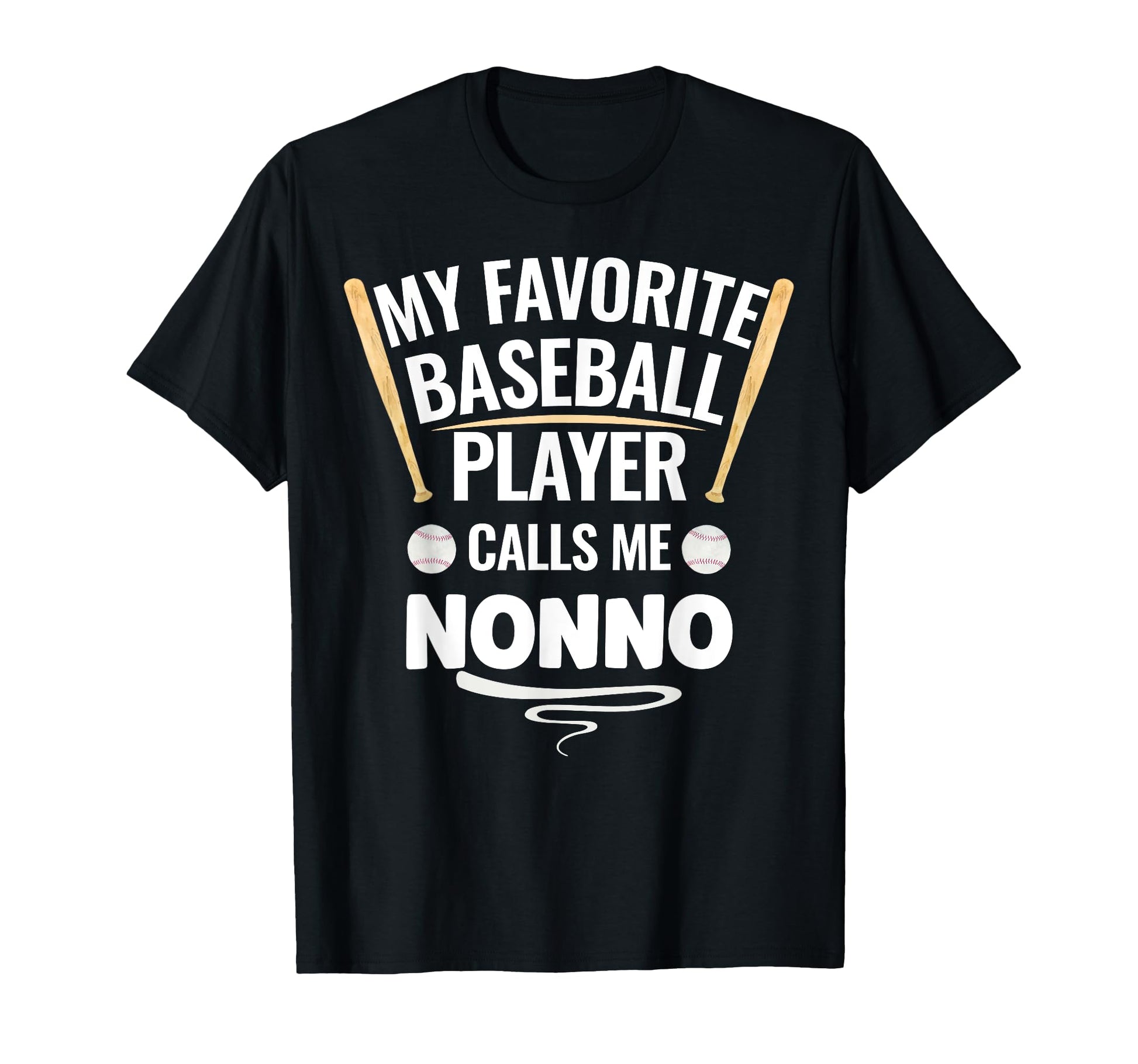 My Favorite Baseball Player Calls Me Nonno T-Shirt - Unique Graphic Unisex - T-Shirt, Sweatshirt, Hoodie