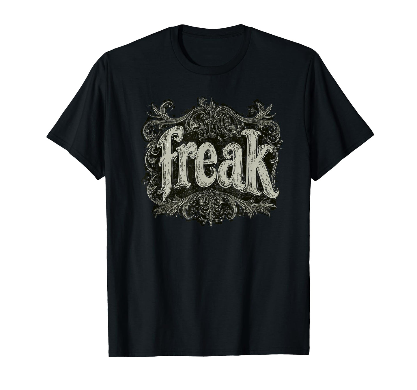 Freak Gothic Alt Grunge Hip Hop Y2K T-Shirt - Casual Everyday Wear Unisex - T-Shirt, Sweatshirt, Hoodie