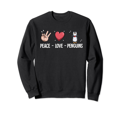 Peace Love Penguins Sweatshirt - Custom Art Print for Adults - T-Shirt, Sweatshirt, Hoodie