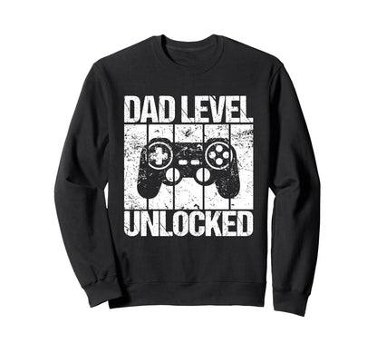 Dad Level Unlocked Gaming Sweatshirt - Novelty Apparel Men Women - T-Shirt, Sweatshirt, Hoodie
