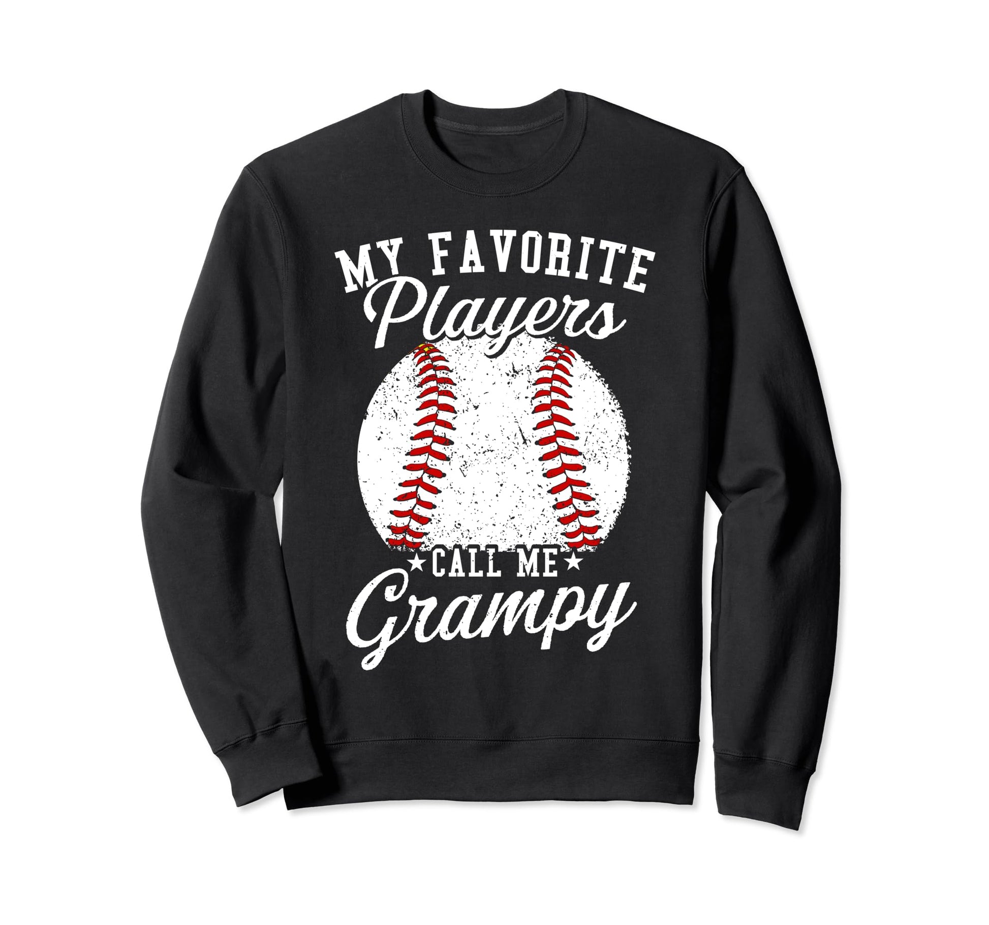 Funny My Favorite Baseball Player Sweatshirt - Unique Graphic Men Women - T-Shirt, Sweatshirt, Hoodie