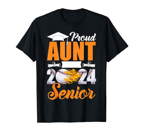 Funny Proud Aunt 2024 Senior T-Shirt - Fun Novelty Design Men Women - T-Shirt, Sweatshirt, Hoodie