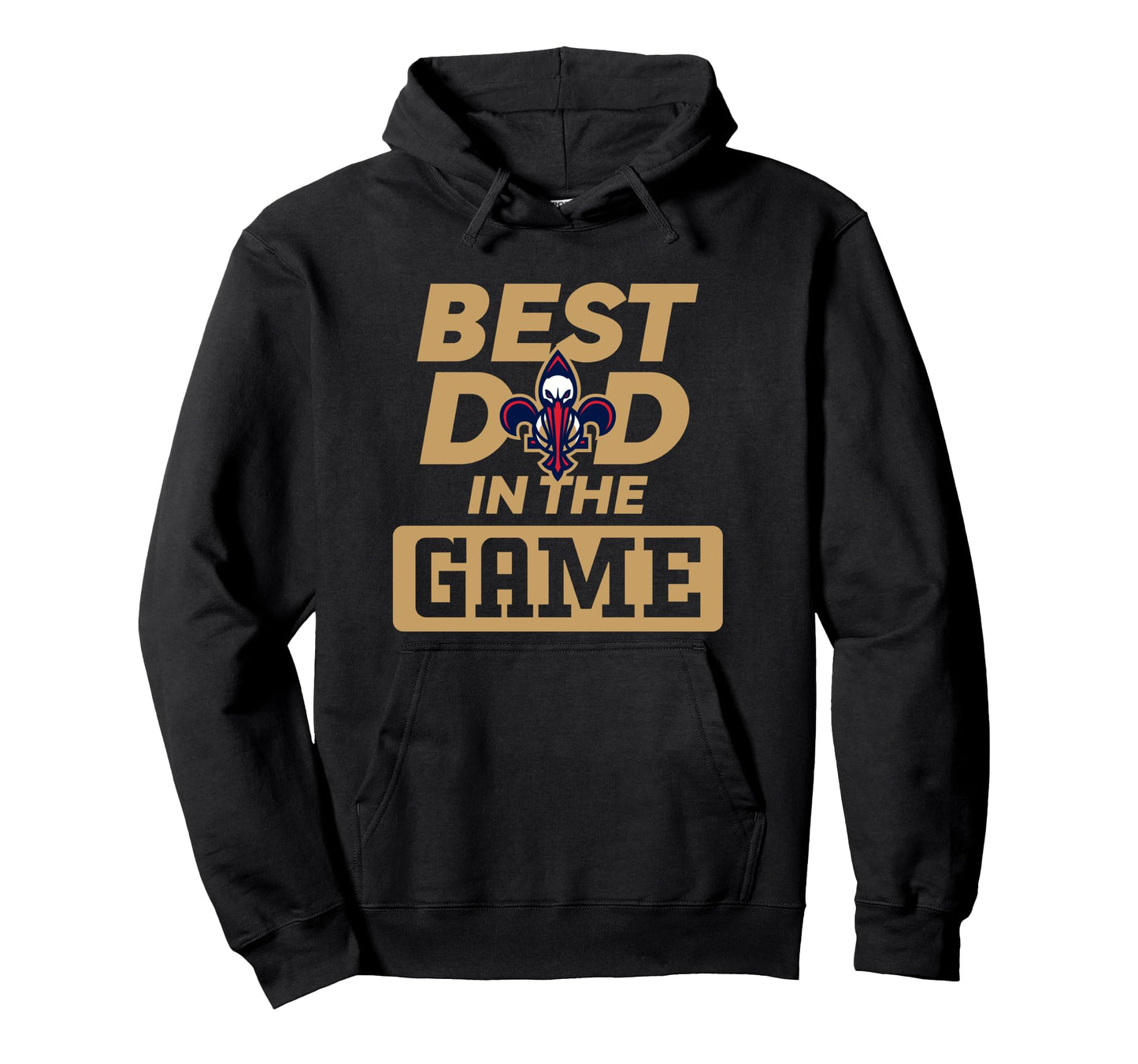 Nba Fathers Day Best Dad Game Pelicans Hoodie - Fun Novelty Design Unisex - T-Shirt, Sweatshirt, Hoodie