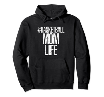 Game Day Basketball Player Mom Life Hoodie - Aesthetic Graphic for Adults - T-Shirt, Sweatshirt, Hoodie
