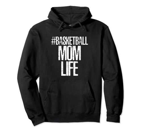 Game Day Basketball Player Mom Life Hoodie - Aesthetic Graphic for Adults - T-Shirt, Sweatshirt, Hoodie