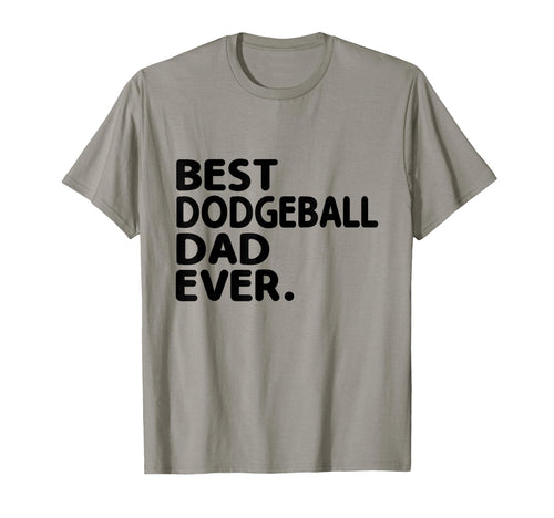 Best Dodgeball Dad Ever Dodge Ball Game T-Shirt - Streetwear Style Unisex - T-Shirt, Sweatshirt, Hoodie