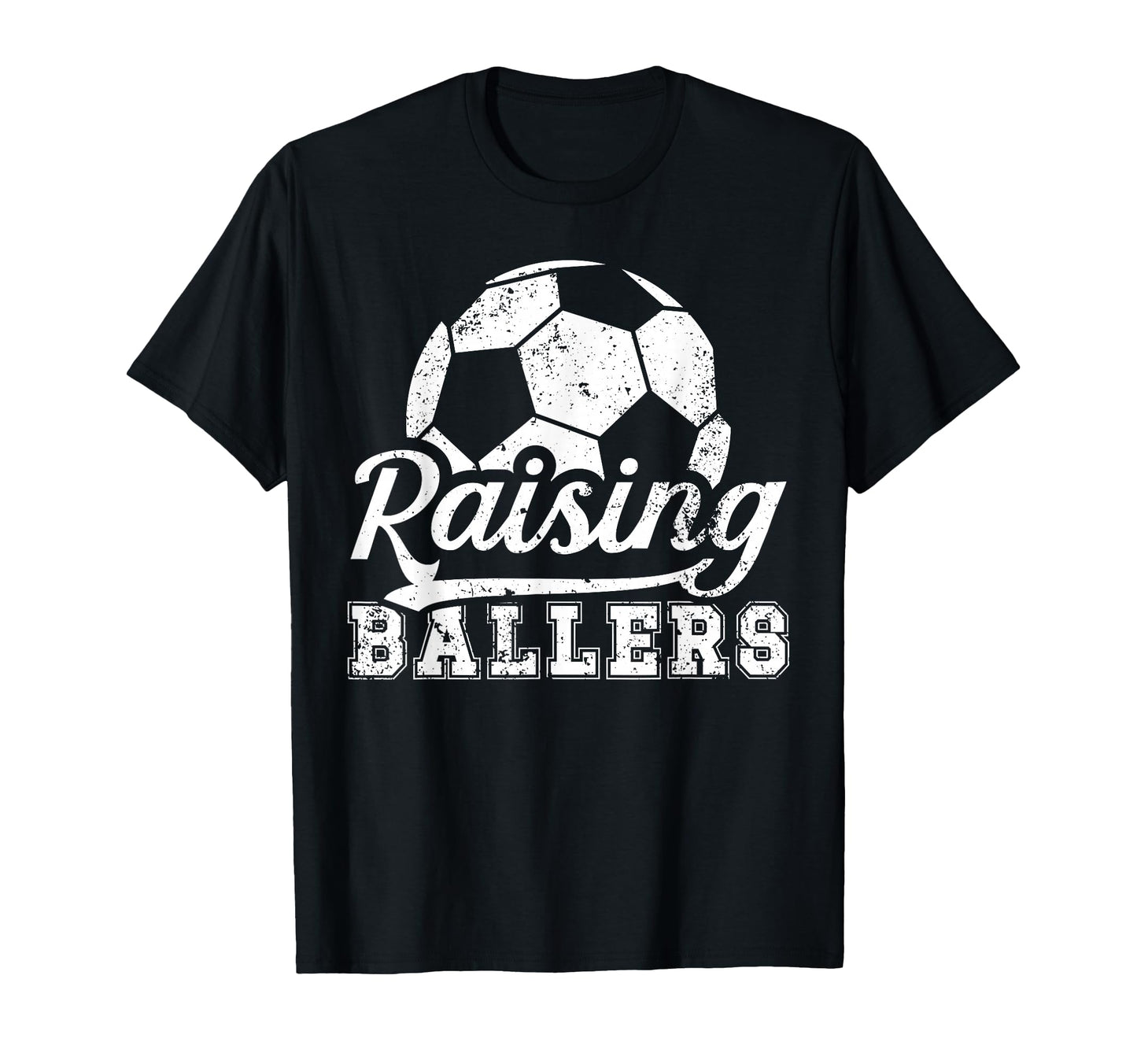 Raising Ballers Soccer Dad Soccer T-Shirt - Novelty Apparel for Adults - T-Shirt, Sweatshirt, Hoodie