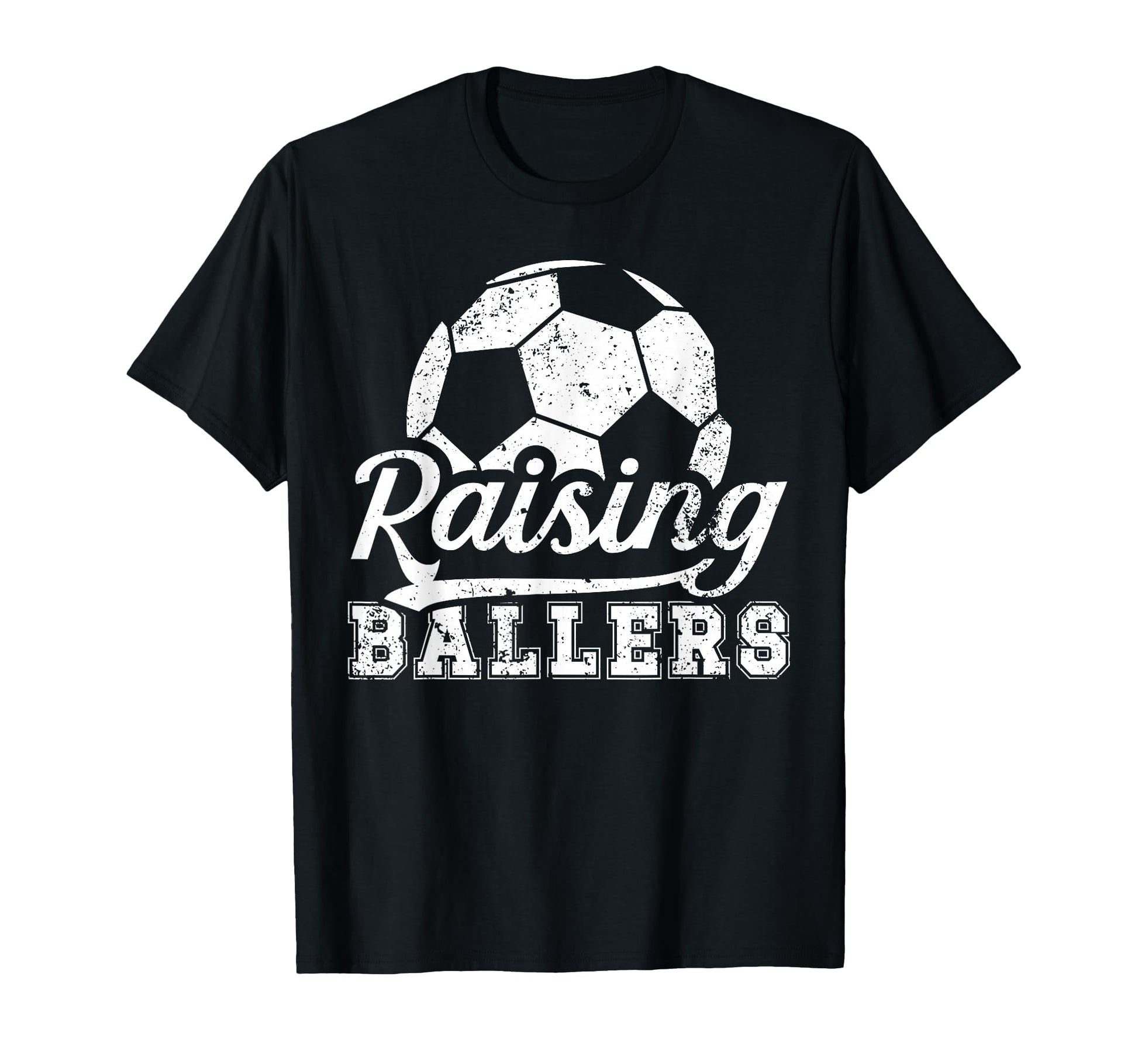 Raising Ballers Soccer Dad Soccer T-Shirt - Novelty Apparel for Adults - T-Shirt, Sweatshirt, Hoodie