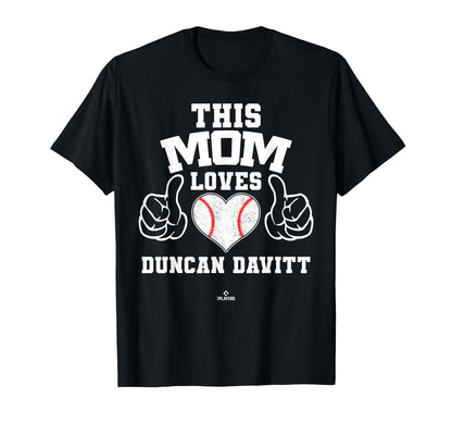 This Mom Loves Duncan Davitt Prospect T-Shirt - Novelty Apparel Men Women - T-Shirt, Sweatshirt, Hoodie