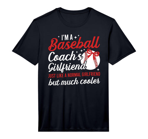 Mens Im Baseball Coachs Girlfriend T-Shirt - Novelty Apparel for Adults - T-Shirt, Sweatshirt, Hoodie