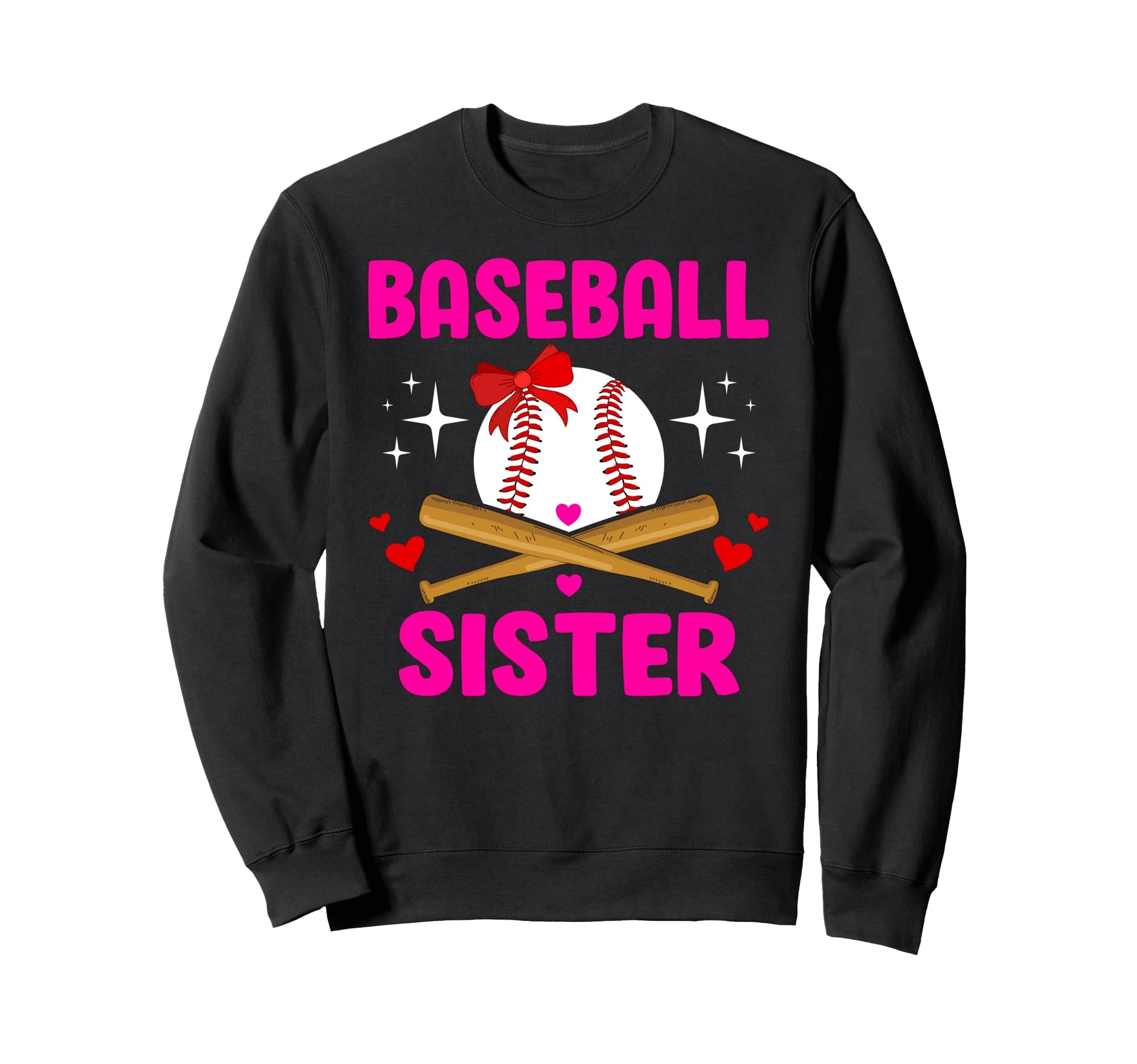 Baseball Sister Baseball Player Sweatshirt - Custom Art Print for Adults - T-Shirt, Sweatshirt, Hoodie