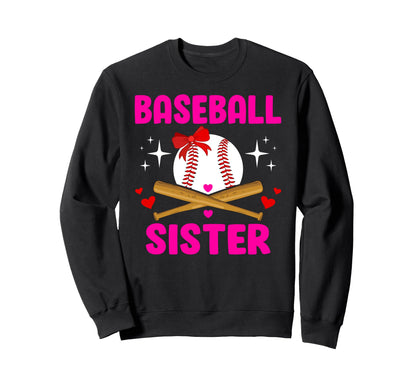 Baseball Sister Baseball Player Sweatshirt - Custom Art Print for Adults - T-Shirt, Sweatshirt, Hoodie