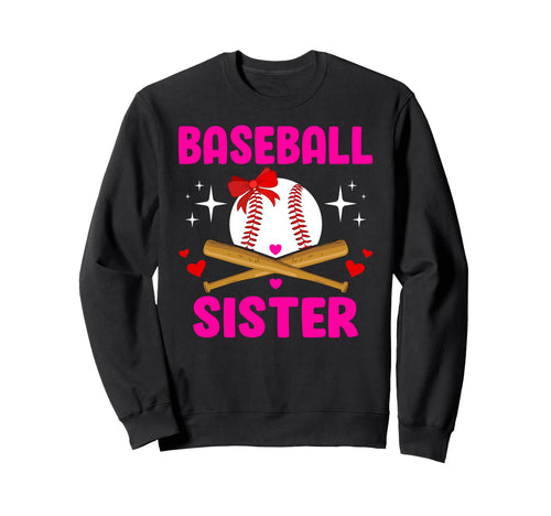Baseball Sister Baseball Player Sweatshirt - Custom Art Print for Adults - T-Shirt, Sweatshirt, Hoodie