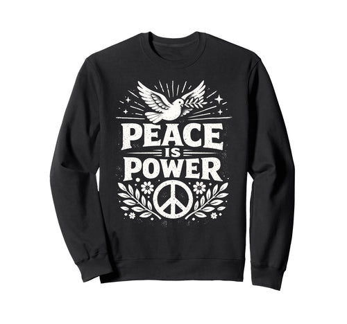 Peace Is Power Dove Peace Sign Boho Sweatshirt - Unique Graphic for Adults - T-Shirt, Sweatshirt, Hoodie